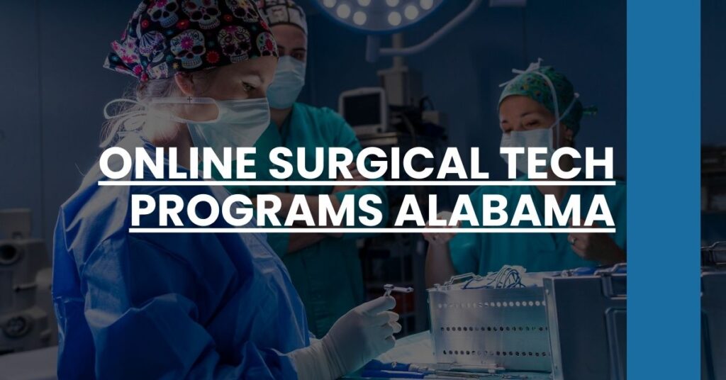 Online Surgical Tech Programs Alabama Feature Image