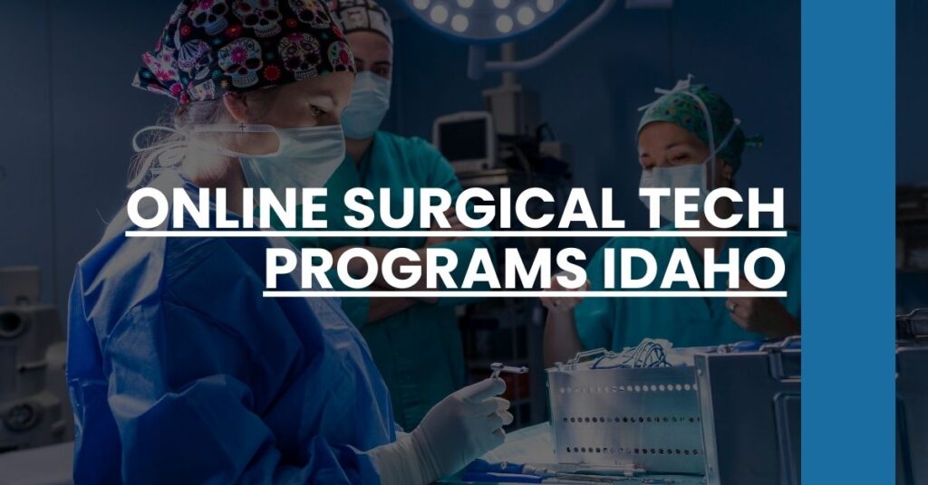 Online Surgical Tech Programs Idaho Feature Image