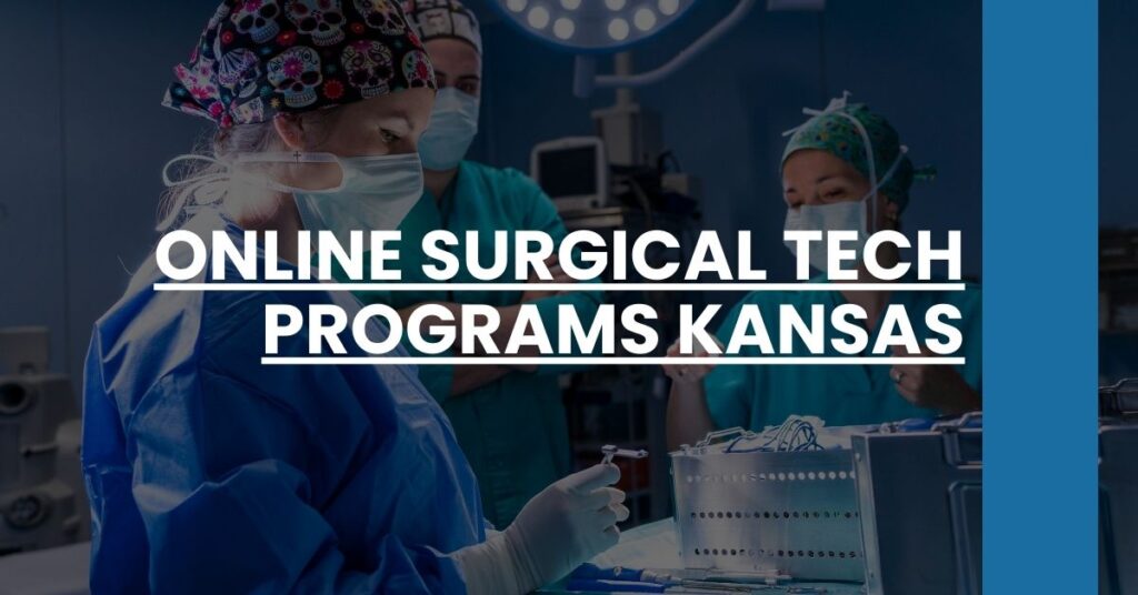 Online Surgical Tech Programs Kansas Feature Image