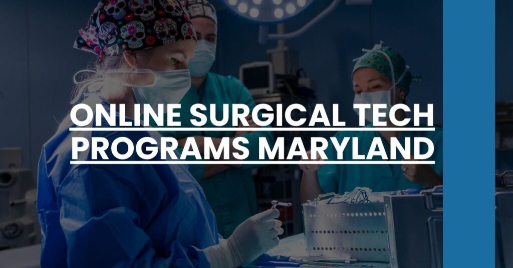 Online Surgical Tech Programs Maryland Feature Image