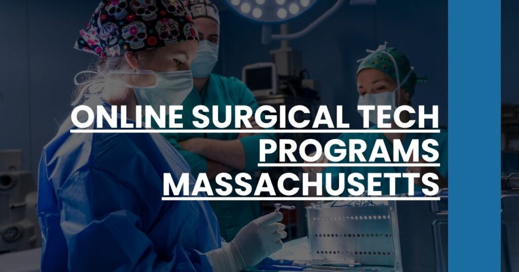 Online Surgical Tech Programs Massachusetts Feature Image