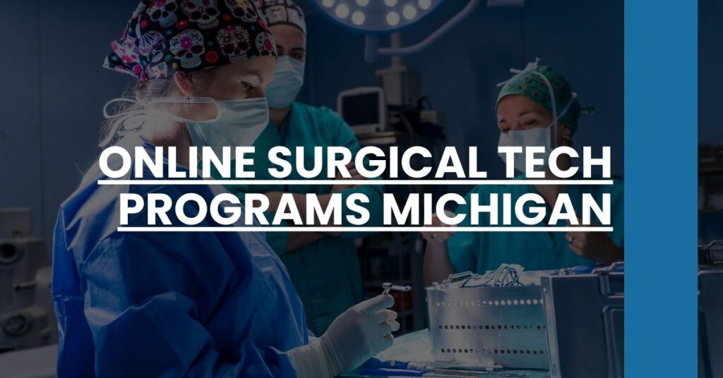 Online Surgical Tech Programs Michigan Feature Image