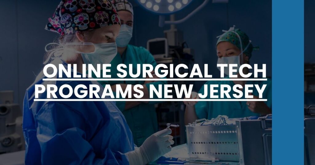 Online Surgical Tech Programs New Jersey Feature Image