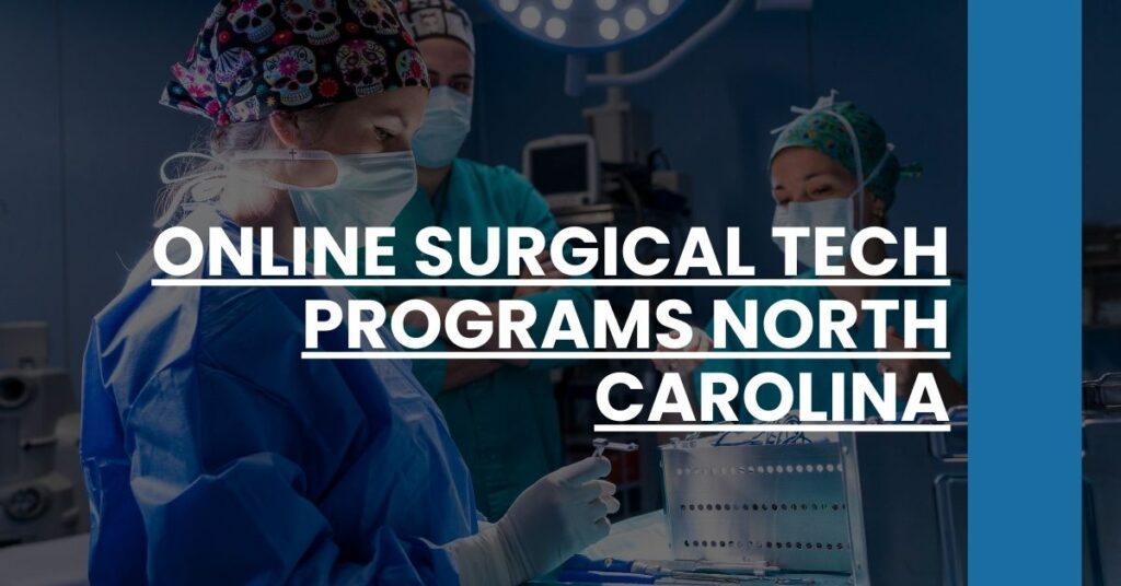 Online Surgical Tech Programs North Carolina Feature Image