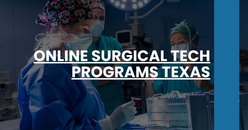 Online Surgical Tech Programs Texas Feature Image