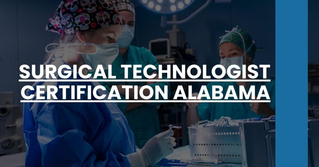 Surgical Technologist Certification Alabama Feature Image