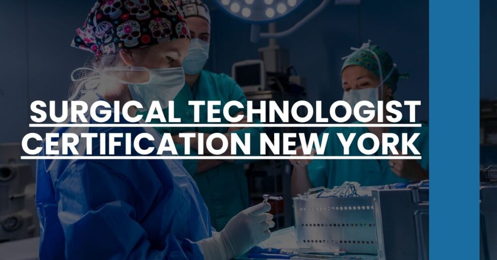 Surgical Technologist Certification New York Feature Image