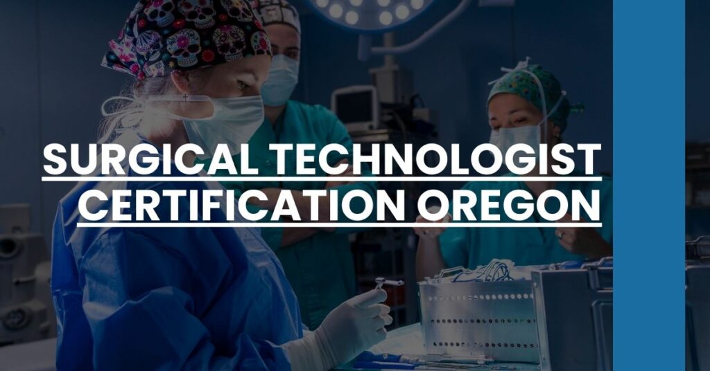 Surgical Technologist Certification Oregon Feature Image