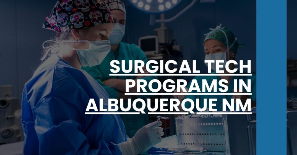 Surgical Tech Programs in Albuquerque NM Feature Image