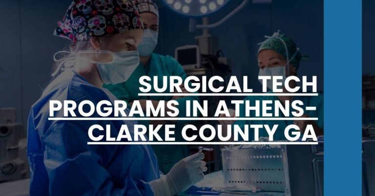 Surgical Tech Programs in Athens-Clarke County GA Feature Image