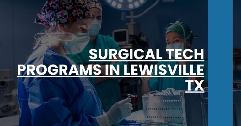 Surgical Tech Programs in Lewisville TX Feature Image