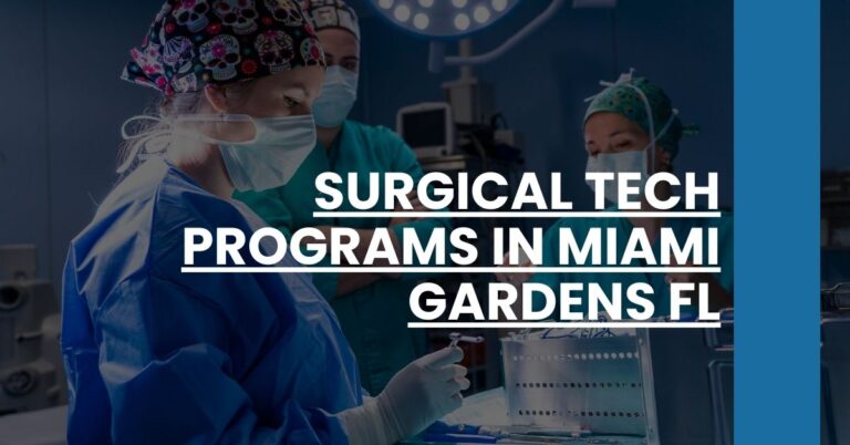 Surgical Tech Programs in Miami Gardens FL Feature Image