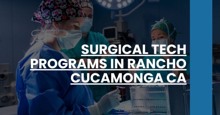 Surgical Tech Programs in Rancho Cucamonga CA Feature Image