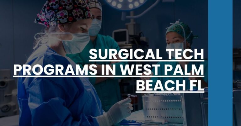 Surgical Tech Programs in West Palm Beach FL Feature Image