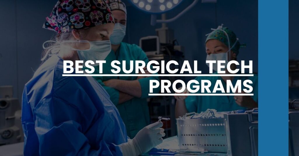 Best Surgical Tech Programs Feature Image