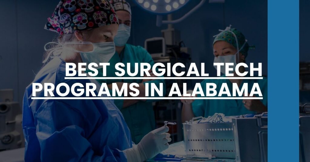 Best Surgical Tech Programs In Alabama Feature Image