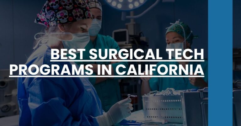 Best Surgical Tech Programs In California Feature Image