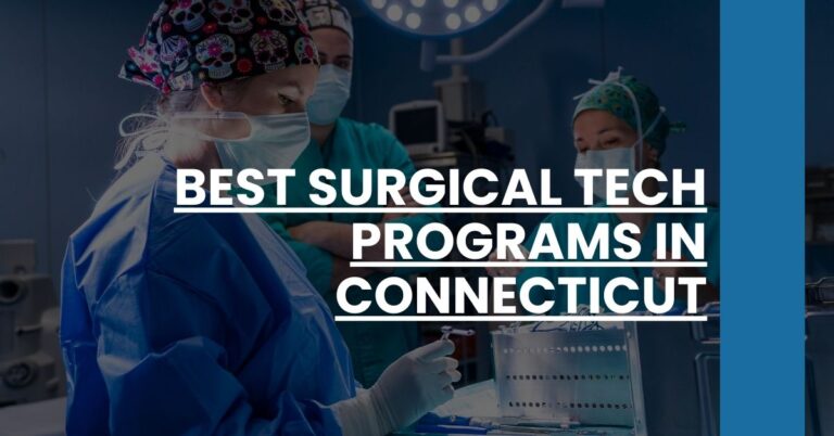 Best Surgical Tech Programs In Connecticut Feature Image