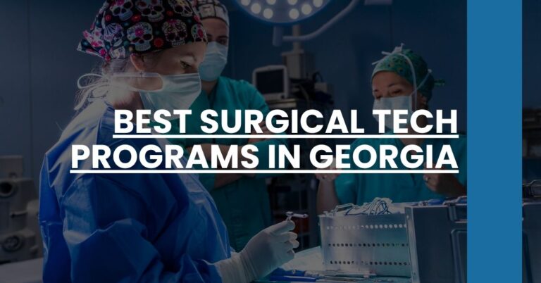 Best Surgical Tech Programs In Georgia Feature Image