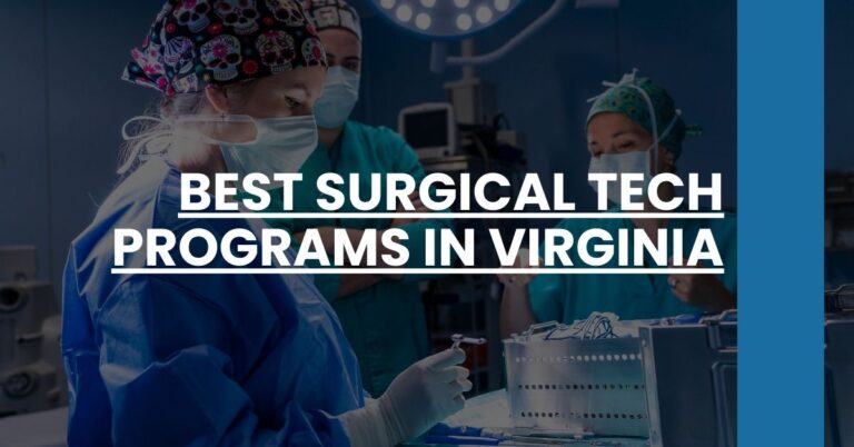 Best Surgical Tech Programs In Virginia Feature Image