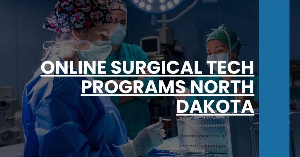 Online Surgical Tech Programs North Dakota Feature Image