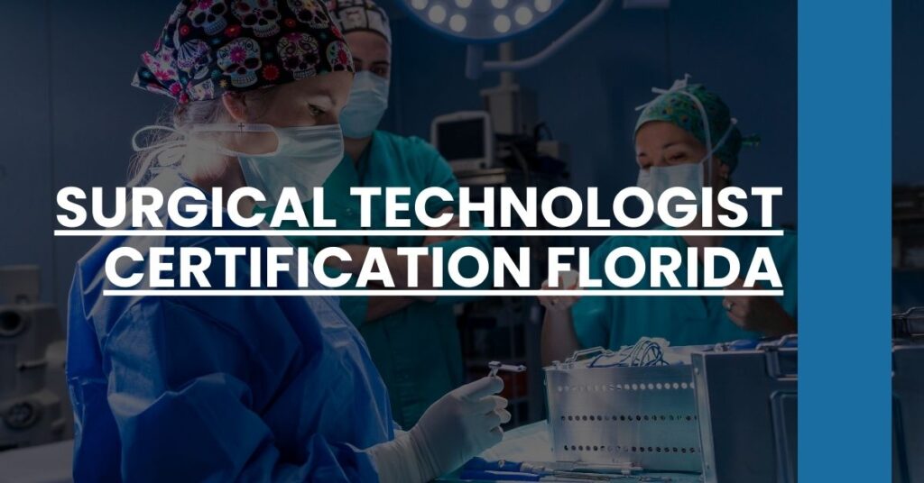 Surgical Technologist Certification Florida Feature Image