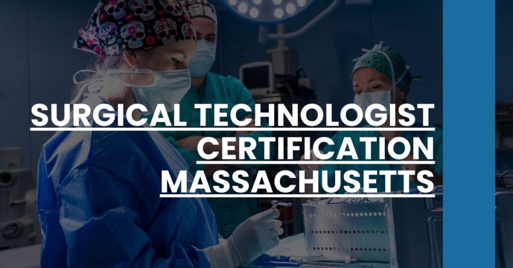 Surgical Technologist Certification Massachusetts Feature Image