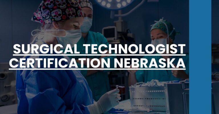 Surgical Technologist Certification Nebraska Feature Image