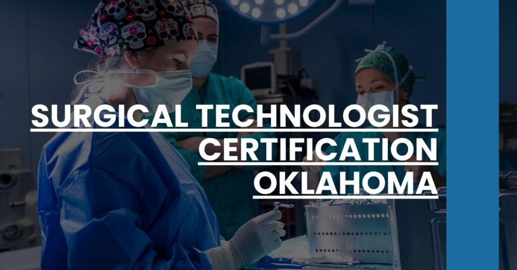 Surgical Technologist Certification Oklahoma Feature Image